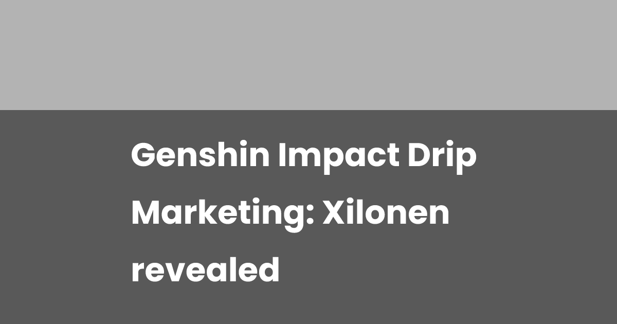 Genshin Impact Drip Marketing: Xilonen revealed | esports.gg